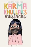 Karma Khullar's Mustache (eBook, ePUB)