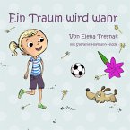 Ein Traum wird wahr (eBook, ePUB)