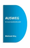 Ausweg (eBook, ePUB)