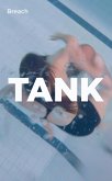 TANK (eBook, ePUB)