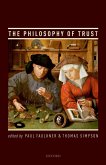 The Philosophy of Trust (eBook, ePUB)