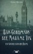 Das Geheimnis der Madame Yin (eBook,... - Bild 1