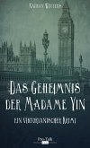 Das Geheimnis der Madame Yin (eBook, ePUB)