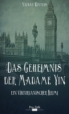 Das Geheimnis der Madame Yin (eBook, ePUB) - Winters, Nathan