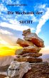 Die Mechanik der Sucht (eBook, ePUB) - Bild 1