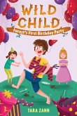 Wild Child: Forest's First Birthday Party (eBook, ePUB)