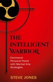 The Intelligent Warrior (eBook, ePUB)