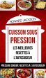 Cuisson sous pression: les meilleures... - Bild 1