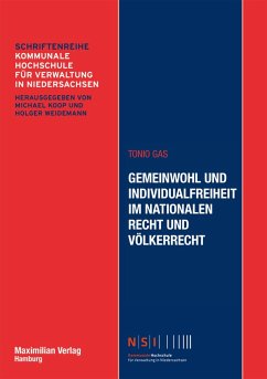 Gemeinwohl und Individualfreiheit im nationalen Recht und Völkerrecht (eBook, PDF) - Gas, Tonio