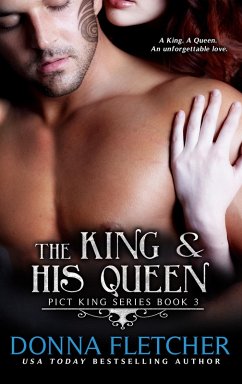 The King & His Queen (Pict King Series, #3) (eBook, ePUB) - Fletcher, Donna