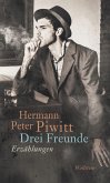 Drei Freunde (eBook, PDF)