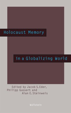 Holocaust Memory in a Globalizing World (eBook, PDF)