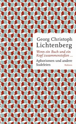 Wenn ein Buch und ein Kopf zusammenstoßen... (eBook, PDF) - Lichtenberg, Georg Christoph