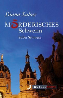 Mörderisches Schwerin (eBook, ePUB) - Salow, Diana