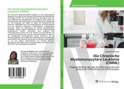 Die Chronische Myelomonozytäre Leukämie (CMML)