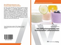 Der Diffusionsprozess von funktionellen Lebensmitteln - Petzner, Verena Christina