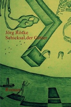 Schicksal der Götter - Röske, Jörg