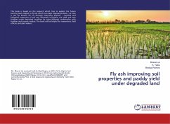 Fly ash improving soil properties and paddy yield under degraded land