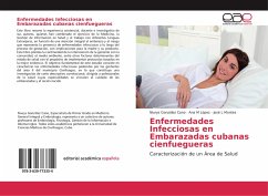 Enfermedades Infecciosas en Embarazadas cubanas cienfuegueras