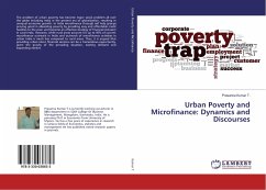 Urban Poverty and Microfinance: Dynamics and Discourses - Kumar T., Prasanna