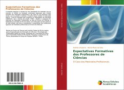 Expectativas Formativas dos Professores de Ciências - Umpierre, Andréa;Silva, Alcina Maria da