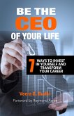 Be the Ceo of Your Life (eBook, ePUB)
