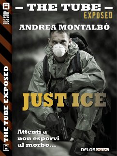 Just Ice (eBook, ePUB) - Montalbò, Andrea