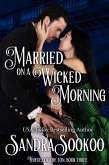 Married on a Wicked Morning (Thieves of the Ton, #3) (eBook, ePUB)