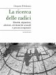 La ricerca delle radici. Identità,... - Bild 1