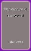 The master of the World (eBook, ePUB)