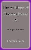 The writings of Thomas Paine IV (eBook, ePUB)
