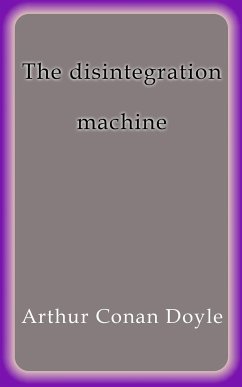 Cover The disintegration machine (eBook, ePUB)