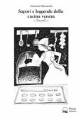 Sapori e leggende della cucina veneta (eBook, ePUB)