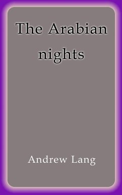 The Arabian nights (eBook, ePUB) - Lang, Andrew