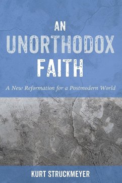 An Unorthodox Faith