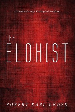The Elohist - Gnuse, Robert Karl