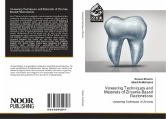 Veneering Techniques and Materials of Zirconia Based Restorations - Shahin, Ahmad; Al-Wahadni, Ahed