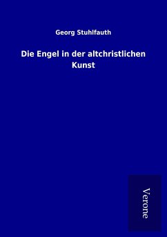 Die Engel in der altchristlichen Kunst