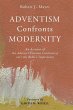 Adventism Confronts Modernity - Bild 1