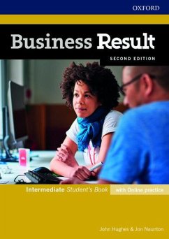 Business Result: Intermediate. Student's Book with Online Practice - Hughes, John; Naunton, Jon
