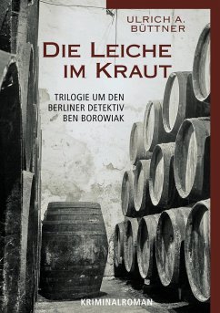 Die Leiche im Kraut - Büttner, Ulrich A.