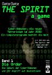 THE SPIRIT - a game. Cyber-Dämonen,... - Bild 1