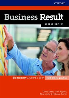 Business Result: Elementary. Student's Book with Online Practice - Grant, David; Hughes, John; Leeke, Nina; Turner, Rebecca
