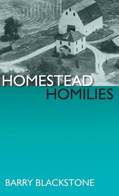 Homestead Homilies - Blackstone, Barry