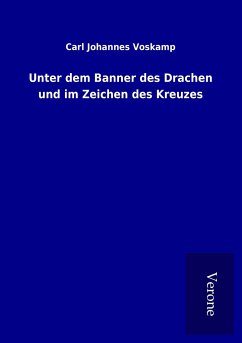 Unter dem Banner des Drachen und im Zeichen des Kreuzes