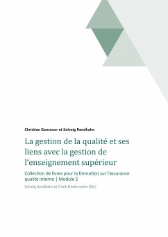 La gestion de la qualité et ses liens avec la gestion de l¿enseignement supérieur