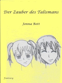 Der Zauber des Talismans (eBook, ePUB) - Bott, Jonna