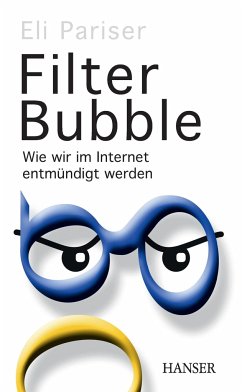 Filter Bubble - Pariser, Eli