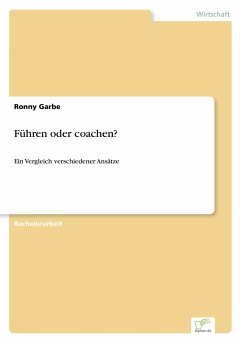 Führen oder coachen? - Garbe, Ronny