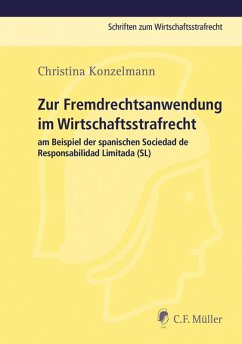 Zur Fremdrechtsanwendung im Wirtschaftsstrafrecht (eBook, ePUB) - Konzelmann, Christina